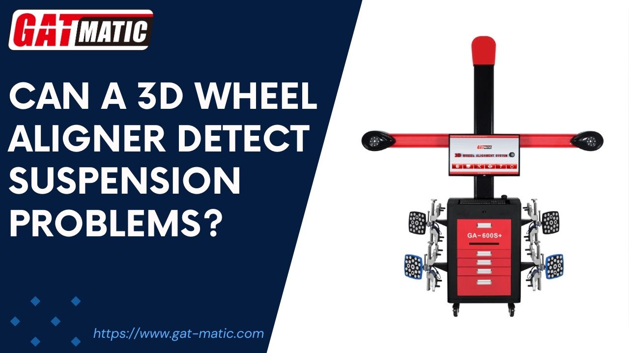 Can a 3D Wheel Aligner detect suspension problems?